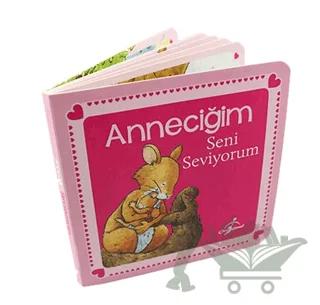 Anneciğim Seni Seviyorum
