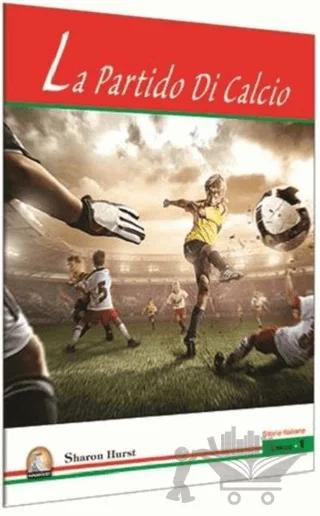 İtalyanca Hikaye La Partido Di Calcio