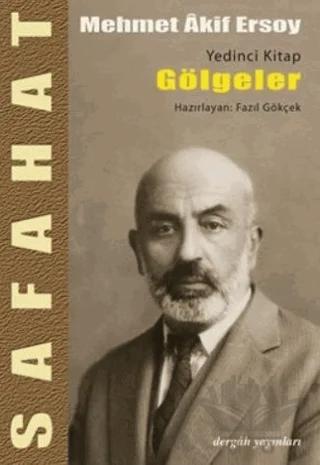 Safahat - Gölgeler Yedinci Kitap