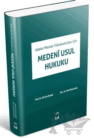 Adalet Meslek Yüksekokulları İçin Medeni Usul Hukuku