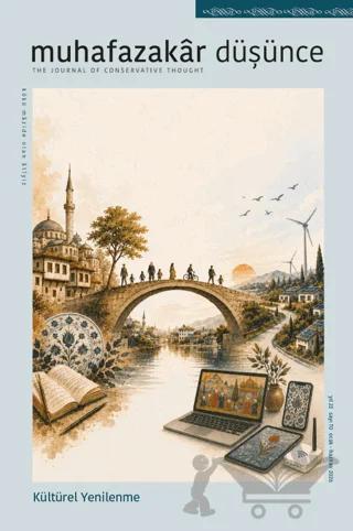 Muhafazakar Düşünce Dergisi Sayı: 70 Ocak - Haziran 2026