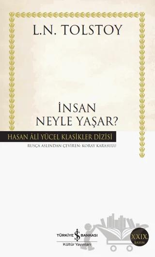 İnsan Neyle Yaşar?