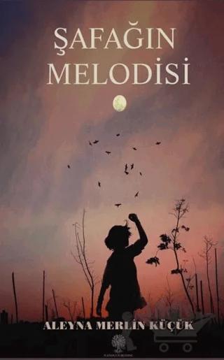 Şafağın Melodisi