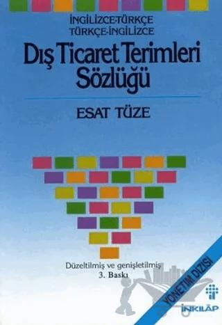 Dış Ticaret Terimleri Sözlüğü (İngilizce-Türkçe)