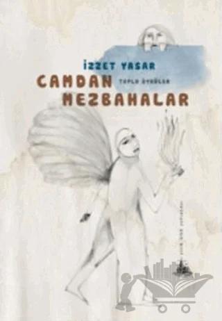 Camdan Mezbahalar