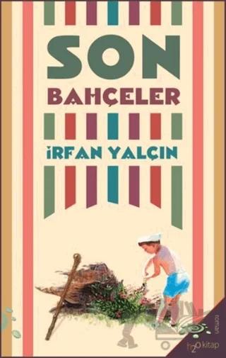 Son Bahçeler