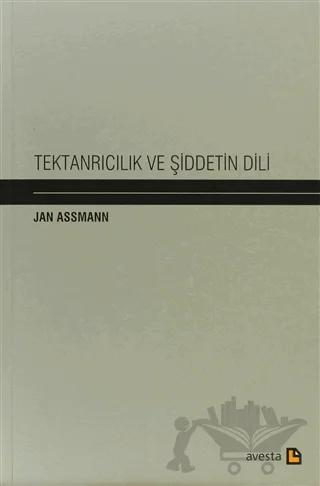 Tektanrıcılık ve Şiddetin Dili