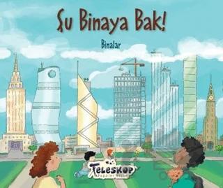 Şu Binaya Bak!