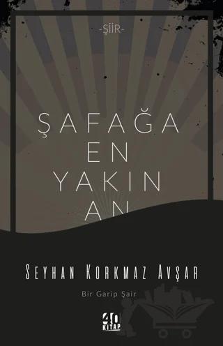 Şafağa En Yakın An