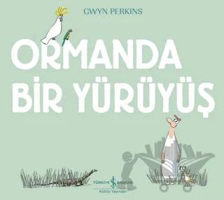Ormanda Bir Yürüyüş