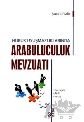 Arabuluculuk Mevzuatı