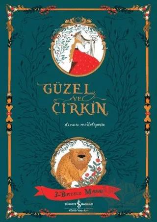 Güzel ve Çirkin - 3 Boyutlu Masal