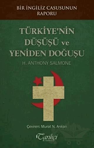 Türkiye'nin Düşüşü ve Yeniden Doğuşu