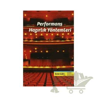 Performans Hazırlık Yöntemleri
