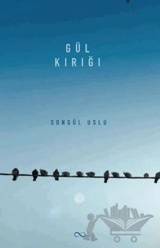 Gül Kırığı