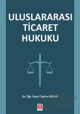 Uluslararası Ticaret Hukuku