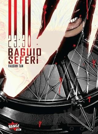 23:30 Baguio Seferi