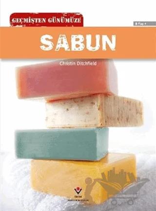 Geçmişten Günümüze - Sabun