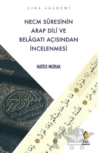 Necm Suresinin Arap Dili ve Belagatı Açısından İncelenmesi