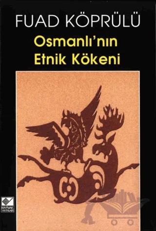 Osmanlı’nın Etnik Kökeni