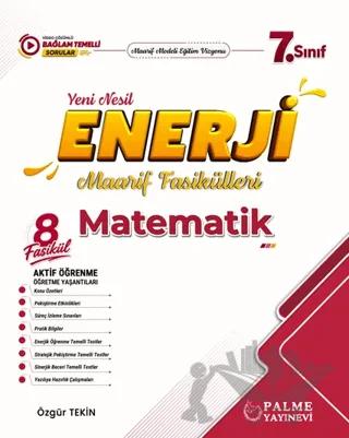 7. Sınıf Enerji Matematik Yeni Nesil Maarif Fasikülleri