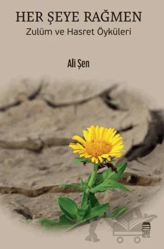Her Şeye Rağmen