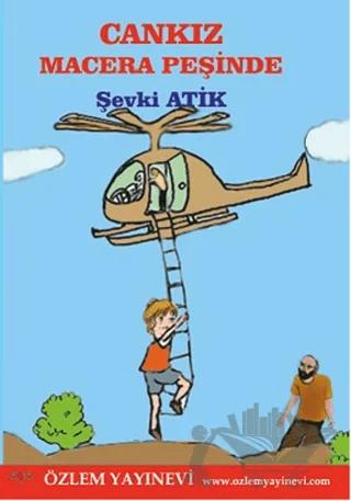 Cankız Macera Peşinde