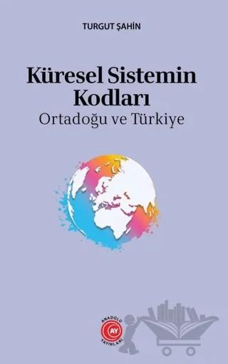 Küresel Sistemin Kodları