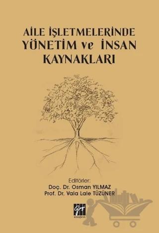 Aile İşletmelerinde Yönetim ve İnsan Kaynakları