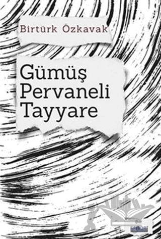 Gümüş Pervaneli Tayyare
