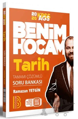 2026 KPSS AGS Tarih Tamamı Çözümlü Soru Bankası Benim Hocam Yayınları