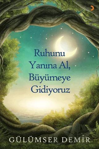 Ruhunu Yanına Al Büyümeye Gidiyoruz