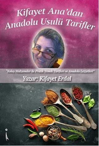 Kifayet Ana'dan Anadolu Usulü Tarifler