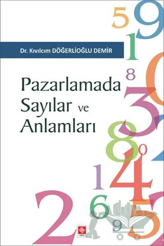 Pazarlamada Sayılar ve Anlamları