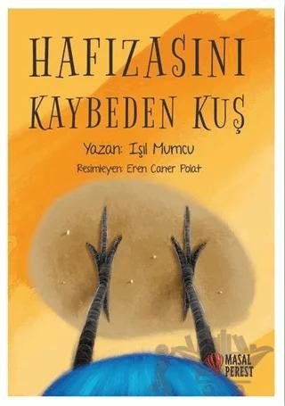 Hafızasını Kaybeden Kuş