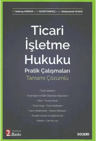 Ticari İşletme Hukuku Pratik Çalışmaları