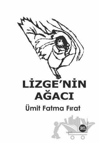 Lizge’nin Ağacı