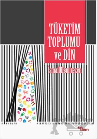 Tüketim Toplumu ve Din