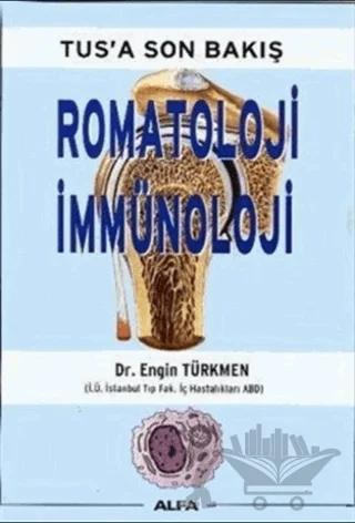 TUS’a Son Bakış: Romatoloji - İmmünoloji
