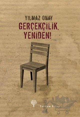 Gerçekçilik, Yeniden!