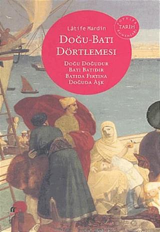 Doğu - Batı Dörtlemesi (4 Kitap Takım)
