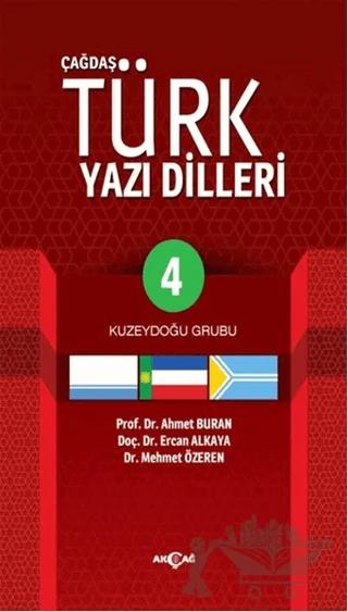 Çağdaş Türk Yazılı Dilleri 4 Kuzeydoğu Grubu