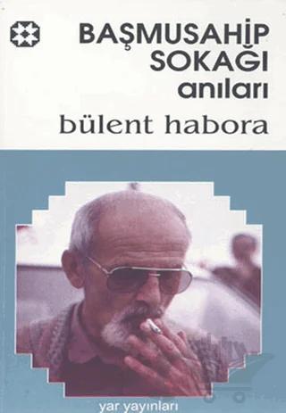 Başmusahip Sokağı Anıları