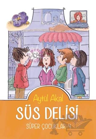 Süs Delisi - Süper Çocuklar - 4