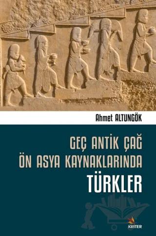 Geç Antik Çağ Ön Asya Kaynaklarında Türkler
