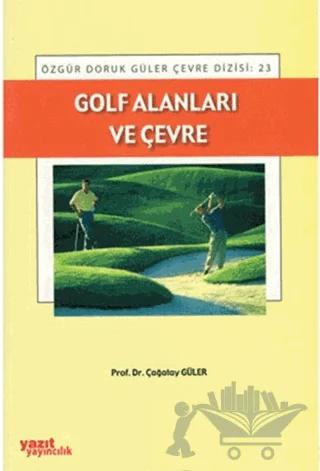 Golf Alanları ve Çevre
