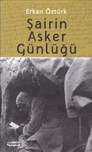Şairin Asker Günlüğü