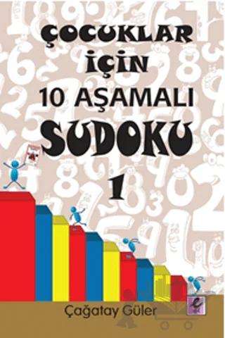 Çocuklar İçin 10 Aşamalı Sudoku 1
