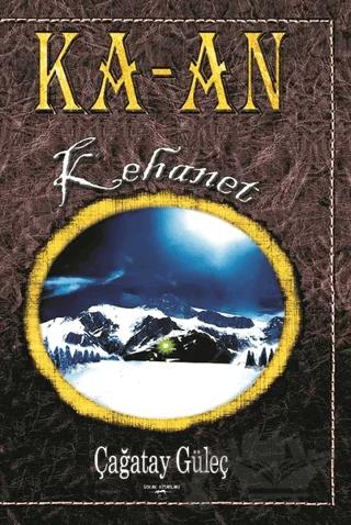 Ka -an 1. Bölüm Kehanet