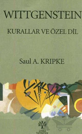 Wittgenstein Kurallar ve Özel Dil